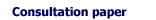 Consultation paper